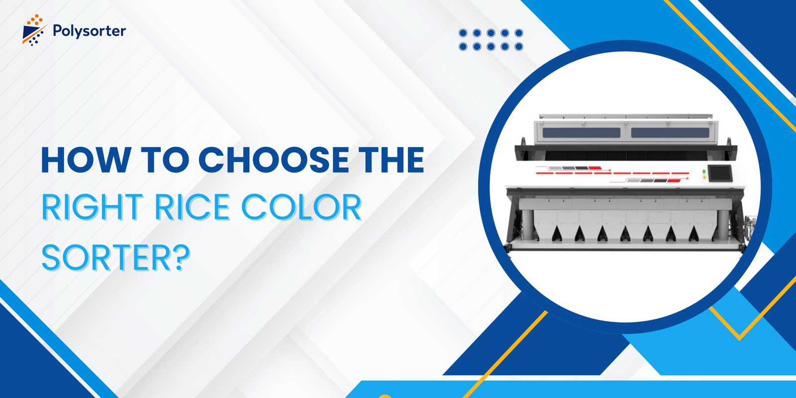 How to Choose the Right Rice Color Sorter